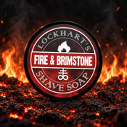 Fire and Brimstone Shave Soap - Lockhart's Authentic Grooming Company, LLC