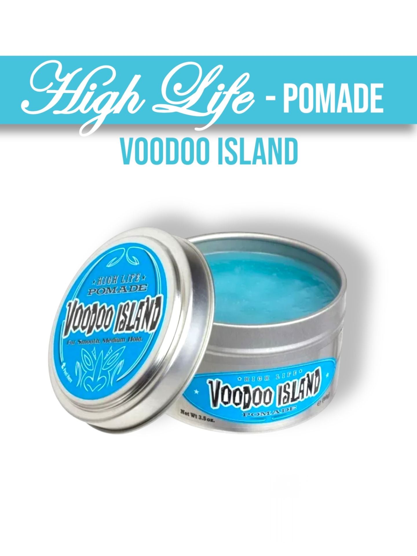 High Life Pomade Voodoo Island - Lockhart's Authentic Grooming Company, LLC